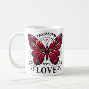 Tasse Transformez avec amour – Cadeau Papillon Rou