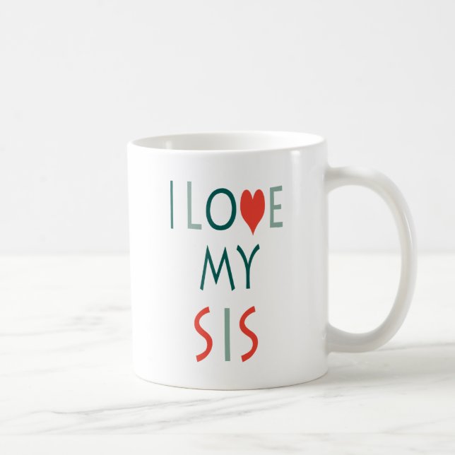 Tasse Zazzle J'aime Ma Soeur (Droite)