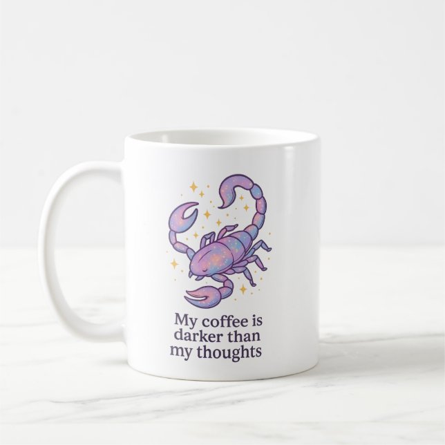 Tasse Zodiaque Scorpion – Mon café est plus sombre (Gauche)