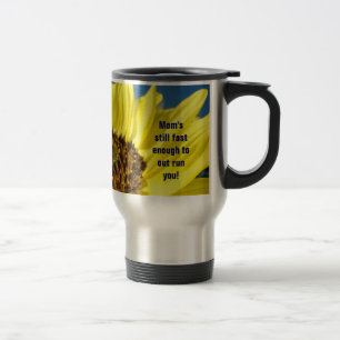 Tasses à café Les mamans sont encore assez rapides