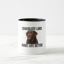 Tasses chocolatées Labs rendent la vie meilleure –