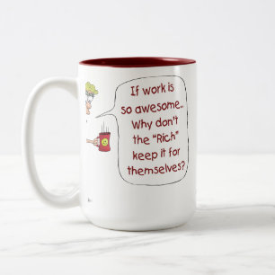 Tasses de café drôles : Si le travail est si