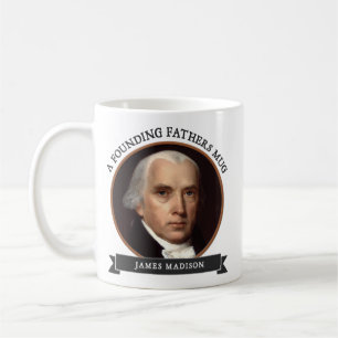 Tasses des pères fondateurs : James Madison