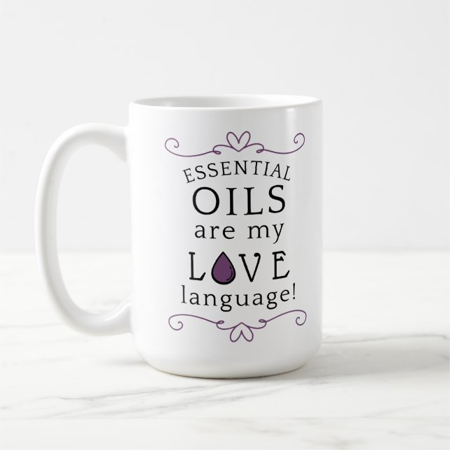 Tasses « Les huiles sont mon langage de l'amour »  (Gauche)