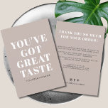 Taupe vous avez un grand goût merci<br><div class="desc">Petite entreprise taupe vous avez un grand goût carte de remerciements. Customisez le texte,  les couleurs,  les polices à vos souhaits.</div>
