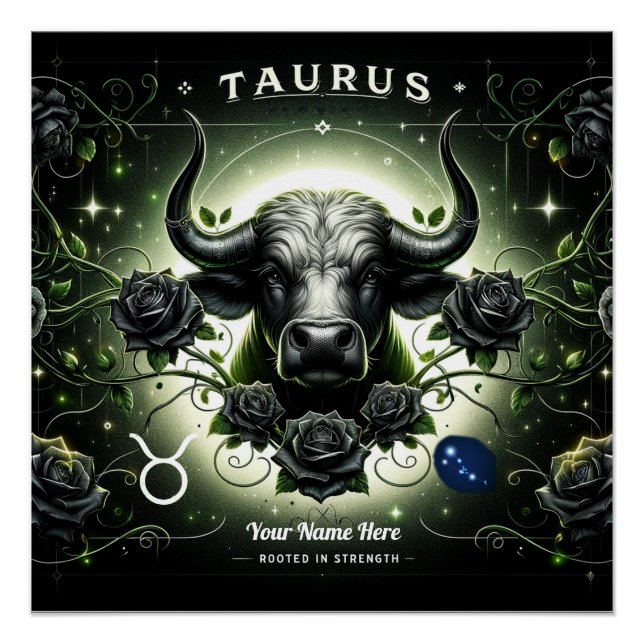 Taurus "Enraciné dans la force" Poster brillant (Devant)