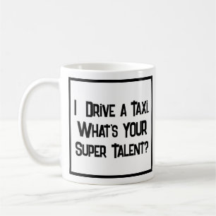 Taxi Driver Super Talent. Café Mug
