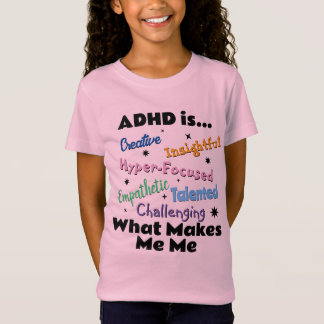 TDAH est... T-shirt fillette