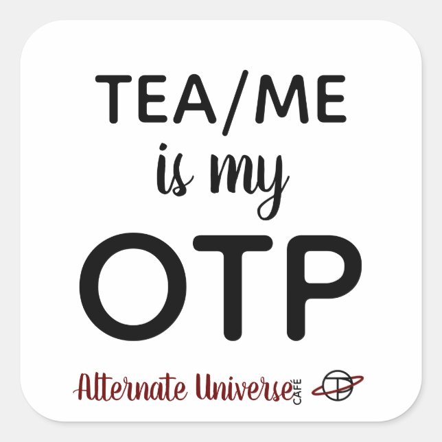 Tea/Me est mon autocollant OTP (Devant)