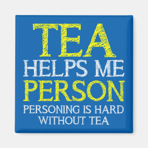 Tea Person Personnage Funny Fridge Magnet