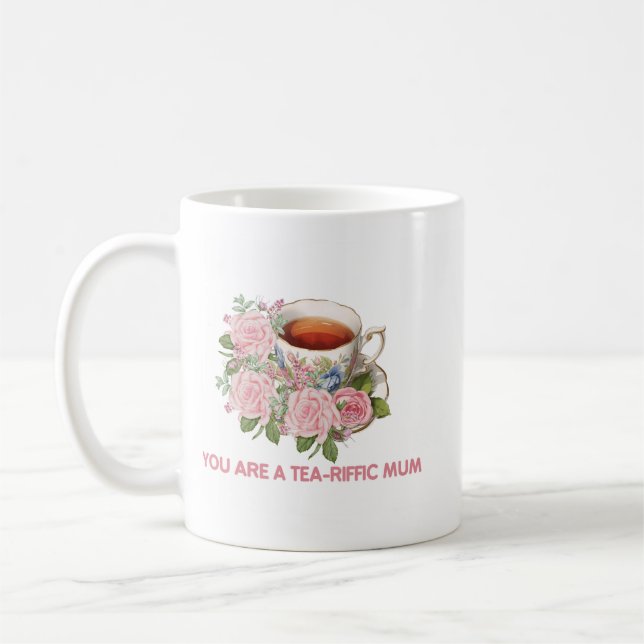 Tea-Riffic Mum Floral Mug (Gauche)