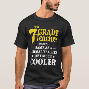 Teacher de 7e année Définition T-shirt Funny Sch