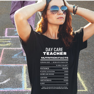 Teacher de garderie Nutrition Facts Funny T-shirt