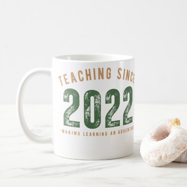 Teacher Mug | Teaching Since 2022 (Avec donut)