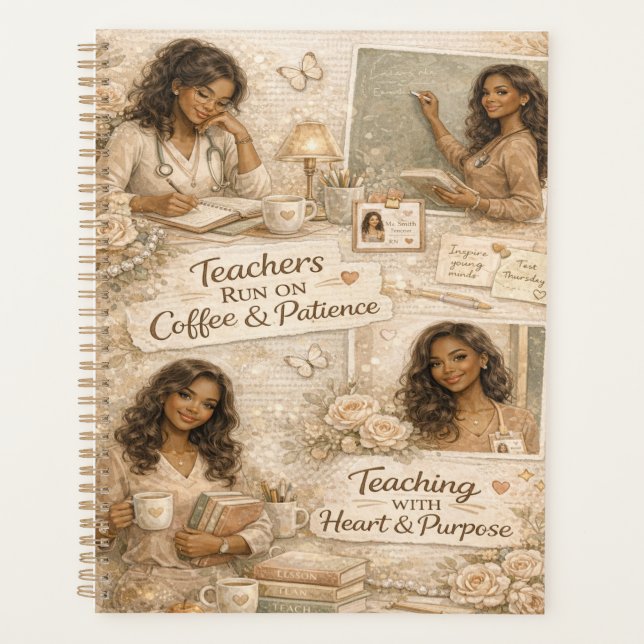 Teachers run on coffee and patience  (Devant)