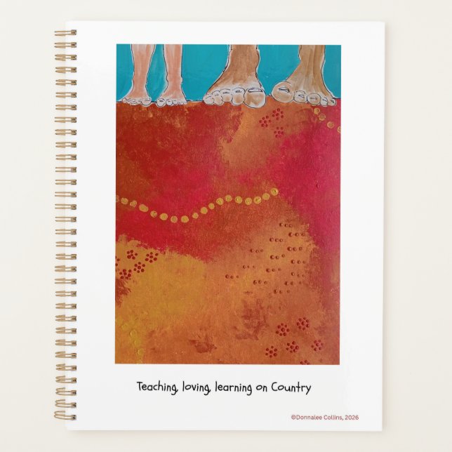 Teaching, loving, learning on Country note book (Devant)
