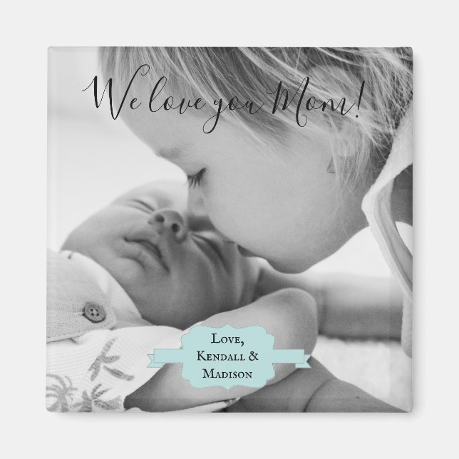 Teal Minimalist Photo Mother's Day Magnet (Devant)
