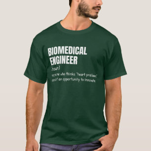 Technicien biomédical Définition d'emploi T-shirt