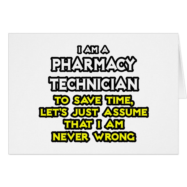 Technicien En Pharmacie Plaisanterie .. Ne jamais  (Devant horizontal)