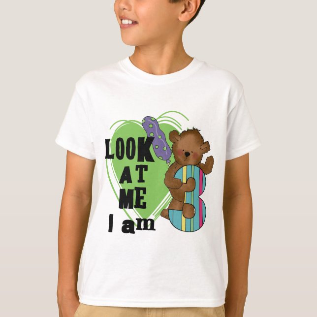Teddy Bear Je suis 3 Tshirts et cadeaux d'annivers (Devant)