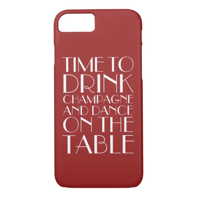 Temps de boire Champagne rouge iPhone 7 Coque (Dos)