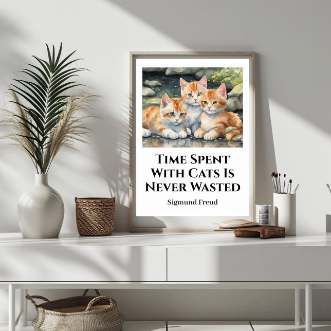 Temps Passé Avec Les Chats Affiche Motivationnelle (Time Spent With Cats Cute Motivational Poster)
