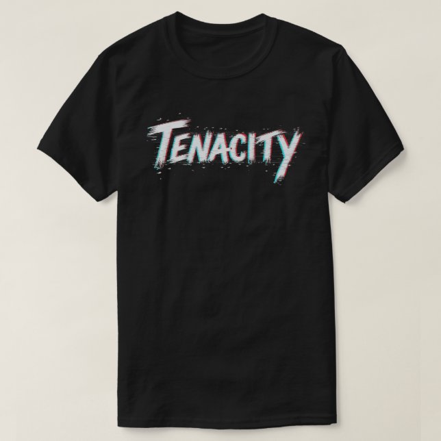 Tenacité - Motivation T-shirt Design (Design devant)