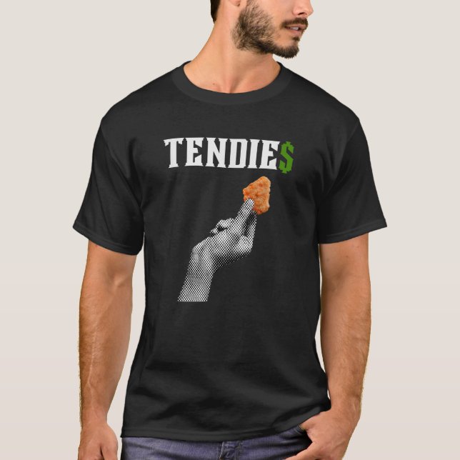 Tendies TShirt drôle WSB mème de poulet Tendies Mo (Devant)