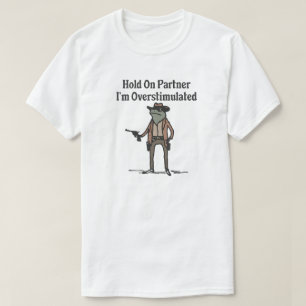 Tenez bon, je suis un T-shirt de grenouille cow-b