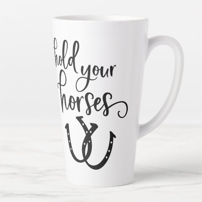 Tenez votre cheval en latte de Mug (Droite)