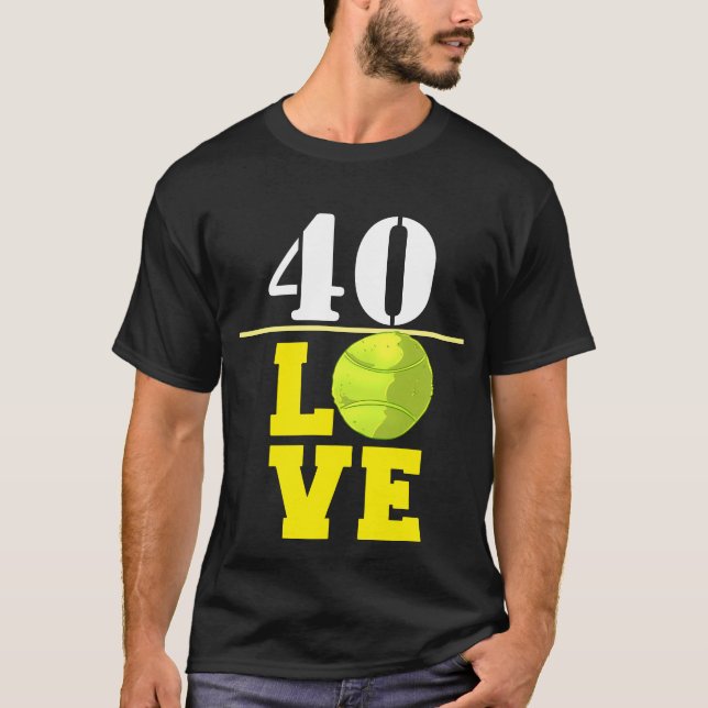 Tennis Ball 40e anniversaire avec amour T-Shirt (Devant)