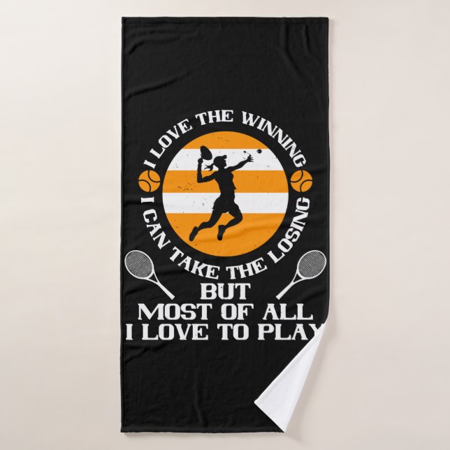 Tennis - J'aime gagner J'aime jouer (Serviette de bain)