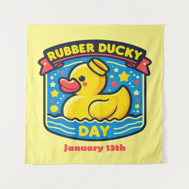 Tenture 13 janvier - Jour de canard en caoutchouc (Devant)