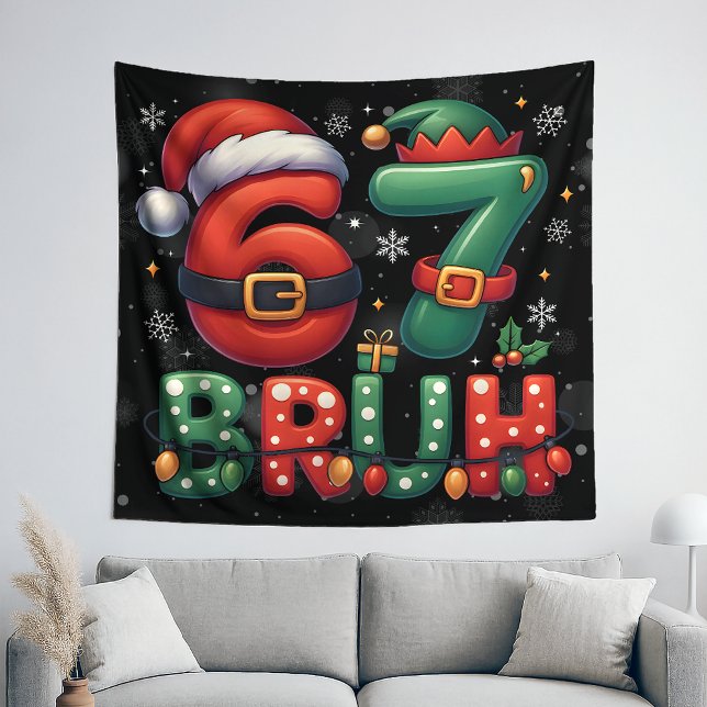 Tenture 67 Meme Six Seven Bruh Drôle de Noël 6 7 (Créateur téléchargé)