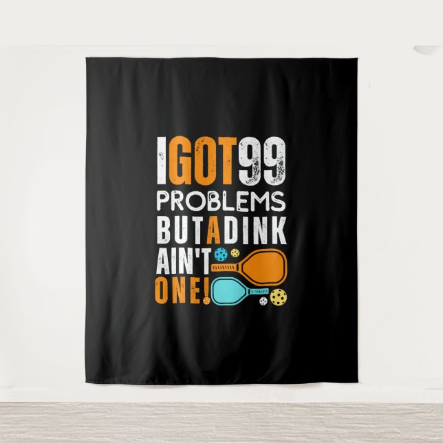 Tenture 99 problèmes mais un coup de pouce n'est pas un (Devant)