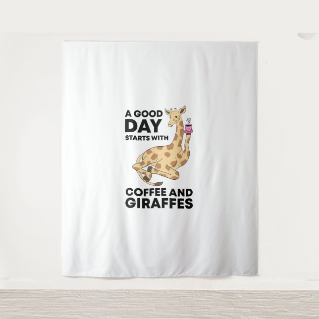 Tenture A Good Day Starts With Coffee & Giraffe Gift Funny (Devant)