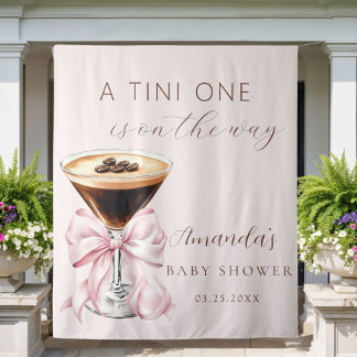 Tenture A tini One Espresso Martini Baby Shower Backdrop
