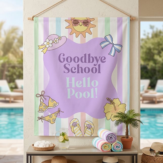 Tenture Adieu école Bonjour Fête Rayures Piscine (Créateur téléchargé)