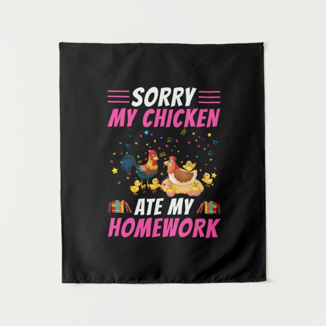 Tenture Amateur de poulet | Mon poulet a mangé mes devoirs (Devant)