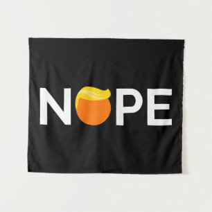 Tenture Anti-Trump - Nope Edition