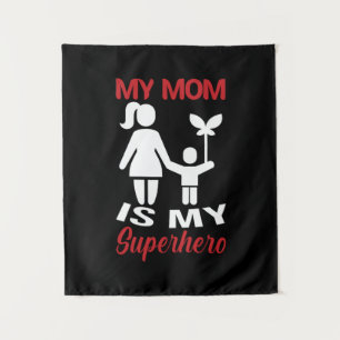 Tenture Art Maternelle Ma Mère Est Mon Super-héros