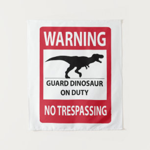 Tenture Aucun signe de violation de propriété (T-Rex)