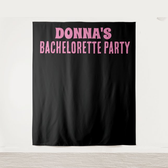 TENTURE BACHELORETTE PARTY BACKDROP TAPESTRY PERSONNALISÉ (Devant)