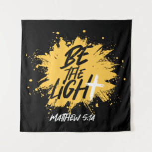 Tenture Bible chrétienne Verse Be The Light Matthieu 5:14