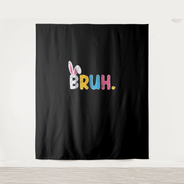 Tenture Bruh Bunny Pâques mignonne mème pour les enfants _ (Devant)