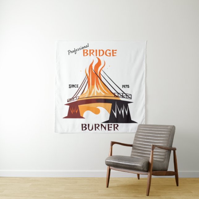 Tenture Brûleur de Pont Professionnel (En situation)