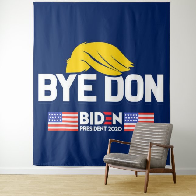 Tenture Bye Don BIDEN 2020 Président HARRIS (En situation)
