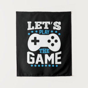 Tenture Cadeau de joueur Jouons au jeu