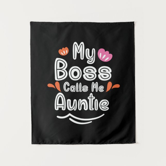 Tenture Cadeau de mère que mon patron m'appelle Tante (Devant)
