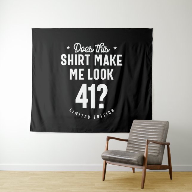 Tenture Cadeau drôle pour 41 ans - 41e anniversaire (En situation (horizontale))